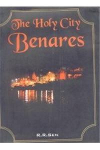 The Holy City Benares