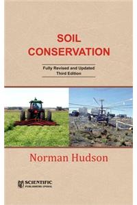 Soil Conservation (Fully Revised and Updated, 3rd Ed.)