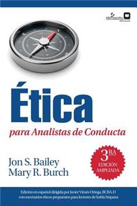 Ética para Analistas de Conducta
