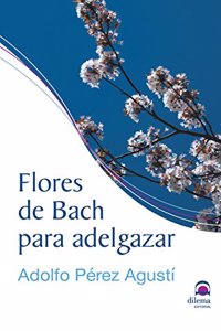 Flores de Bach para adelgazar