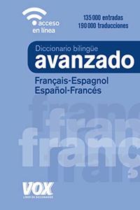 Diccionario Avanzado Francais-Espagnol / Espanol-Frances