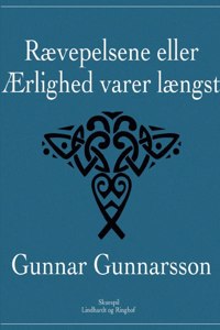 Rævepelsene eller Ærlighed varer længst
