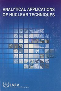 Analytical Applications of Nuclear Techniques