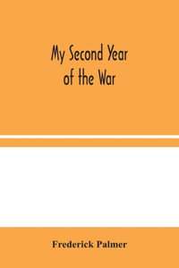 My Second Year of the War