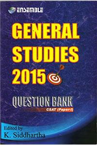 GENERAL STUDIES 2014 Question Bank CSAT by K siddhartha