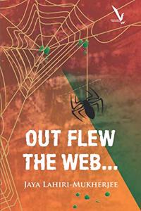 Out Flew The Web