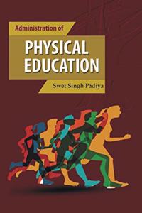 Administration of Physical Education