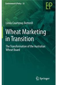 Wheat Marketing in Transition