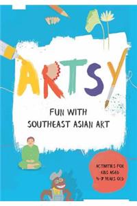 Artsy: Fun with Southeast Asian Art