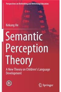 Semantic Perception Theory