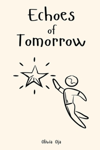 Echoes of Tomorrow