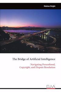 Bridge of Artificial Intelligence