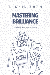Mastering Brilliance