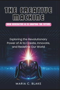 The Creative Machine