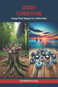 Crochet Flower Paths