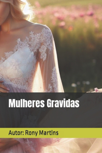 Mulheres Gravidas