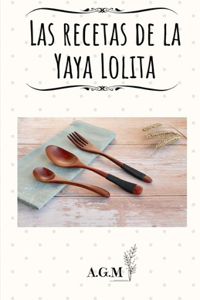 Recetas de la Yaya Lolita