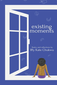 Existing Moments
