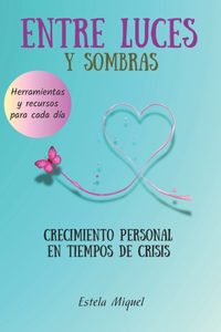 Entre luces y sombras