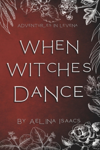 When Witches Dance