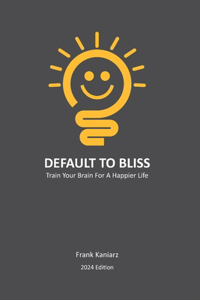Default To Bliss