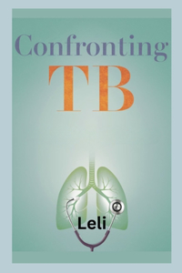 Confronting TB