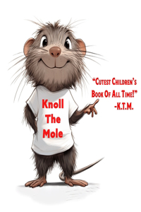 Knoll The Mole
