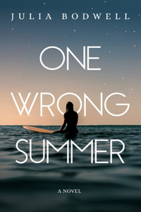 One Wrong Summer