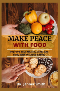 Make Peace with Food