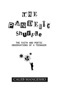 The Pandemic Shuffle