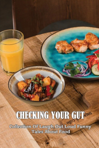 Checking Your Gut