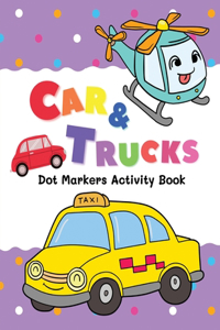 Dot Markers Activity Book Cars & Trucks