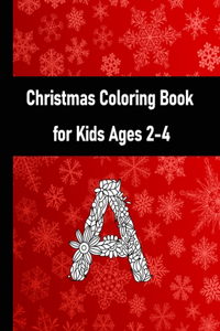 Christmas coloring book for kids ages 2-4