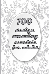100 design amazing mandala for adults