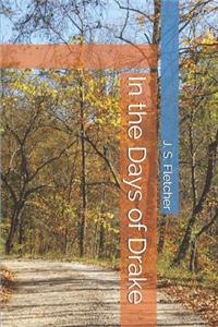 In the Days of Drake