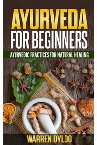 Ayurveda for Beginners