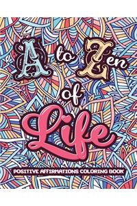 A to ZEN of LIFE