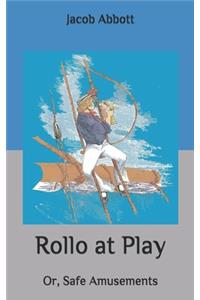 Rollo at Play