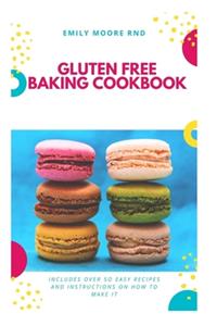 Gluten Free Baking Cookbook