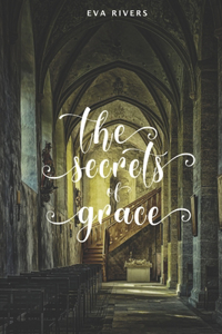 The Secrets of Grace