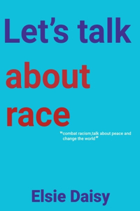 Let's talk about race