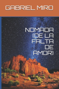 Nomada (de la Falta de Amor)