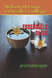Essensiële Olies