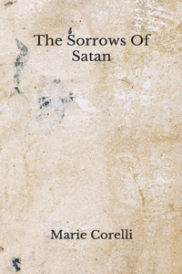 The Sorrows Of Satan