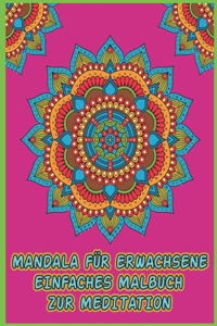 Mandala Für Erwachsene Einfaches Malbuch Zur Meditation