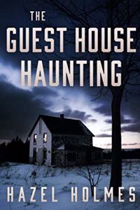 Guest House Haunting