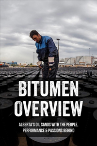 Bitumen Overview