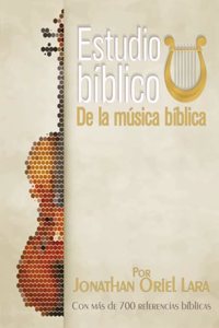 Estudio bíblico de la música bíblica