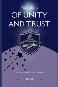 Guardians of Unity and Trust