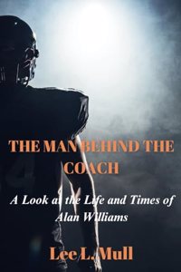 The Man Behind the Coach